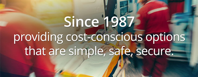 Providing cost-conscious options that are simple, safe, secure.